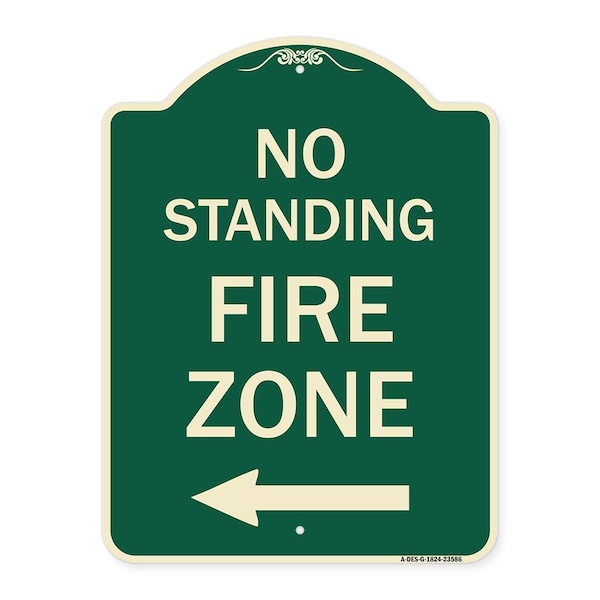 Signmission No Standing Fire Zone W/ Left Arrow Heavy-Gauge Aluminum Architectural Sign, 24" x 18", G-1824-23586 A-DES-G-1824-23586 - main